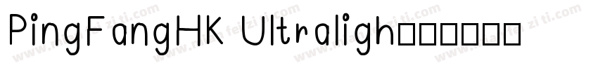 PingFangHK Ultraligh字体转换